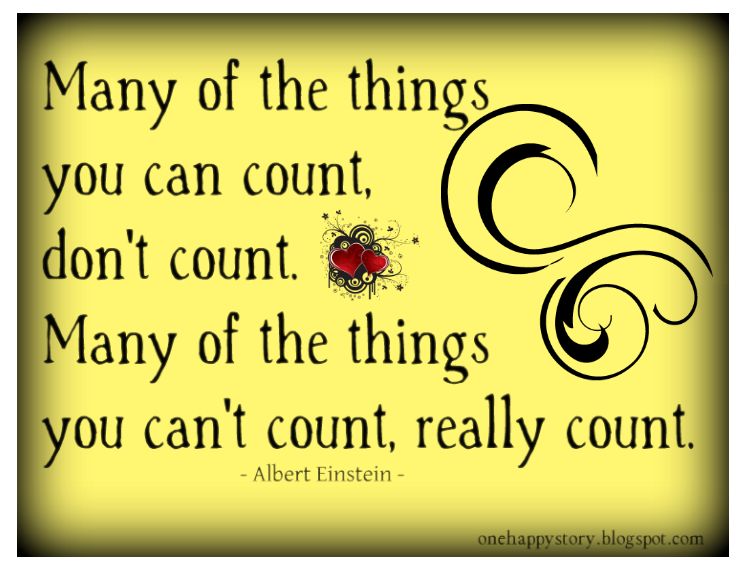 MANY OF THE THINGS YOU CAN'T COUNT MOTIVATIONAL QUOTES