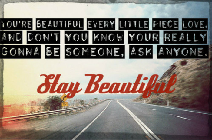 Stay Beautiful