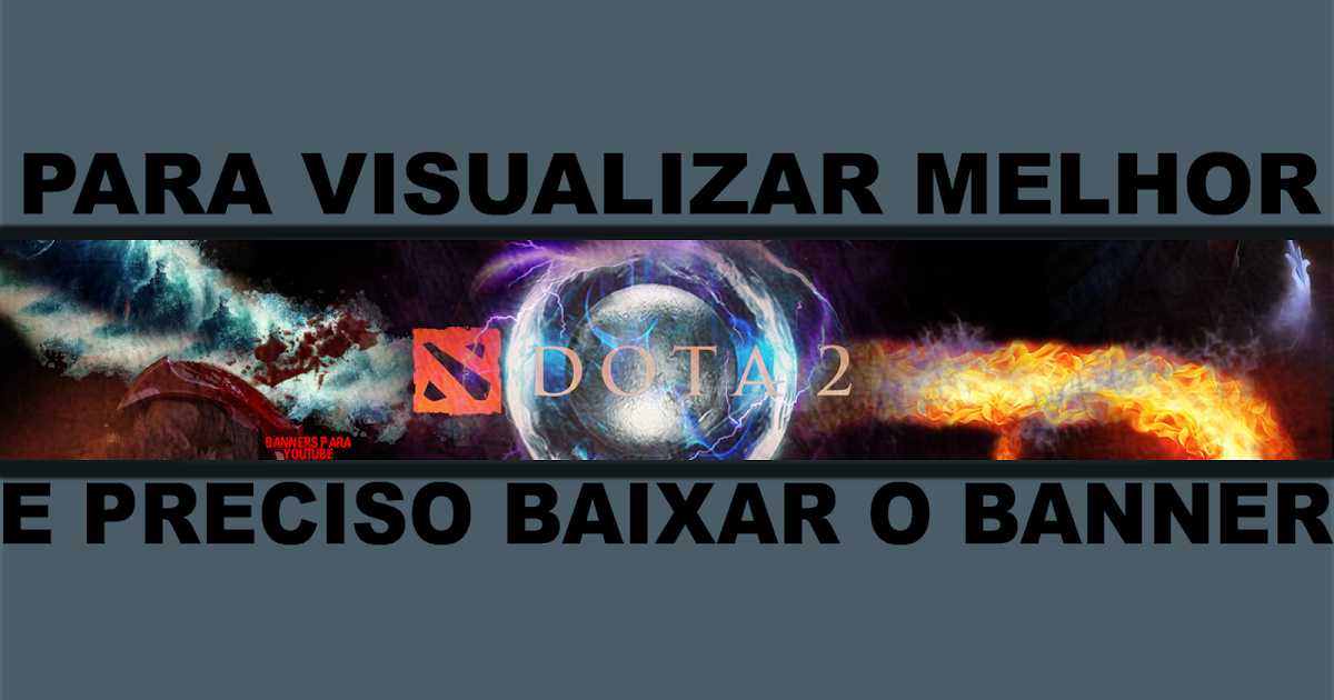 Banners Para Youtube Banner Gamer De Dota 2 Banner 0004