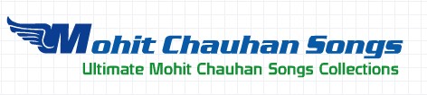 Mohit Chauhan Songs