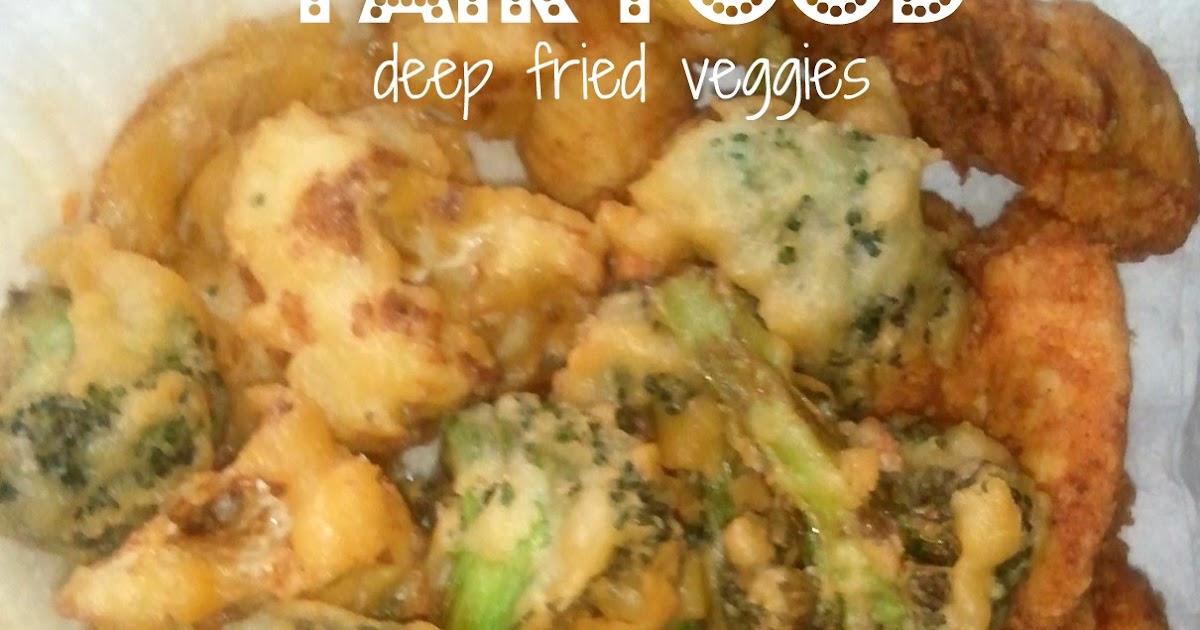 If The Creek Don't Rise Deepfried Veggies