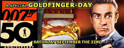 Goldfinger Day LONDON FILM MEMORABILIA CONVENTION