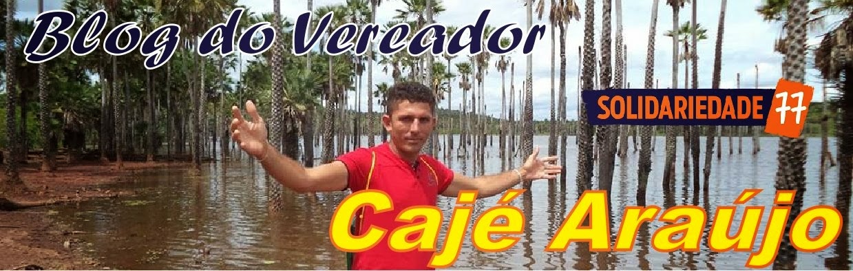 Blog do Vereador Cajé