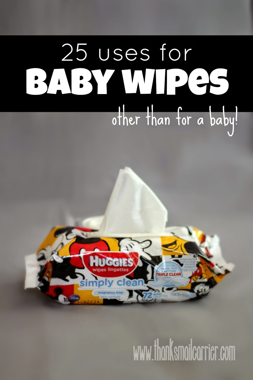 Thanks, Mail Carrier Huggies Wipes with Triple Clean Layers have an
