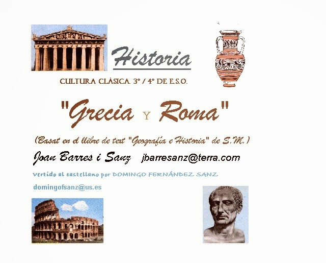 http://clic.xtec.cat/db/jclicApplet.jsp?project=http://clic.xtec.net/projects/histo3es/jclic/histo3es.jclic.zip&lang=es&title=Grecia+y+Roma