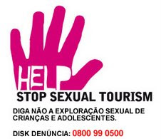 6ª CAMPANHA EDUCATIVA: DIGA NÃO AO TURISMO SEXUAL.