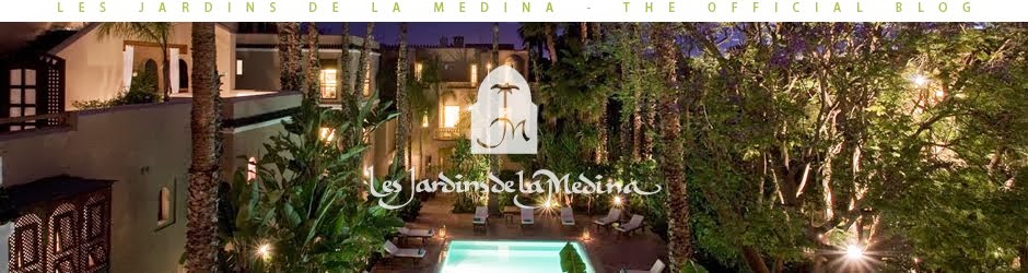 Les Jardins de la Medina Marrakech - OFFICIAL BLOG