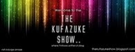 the kufazuke show