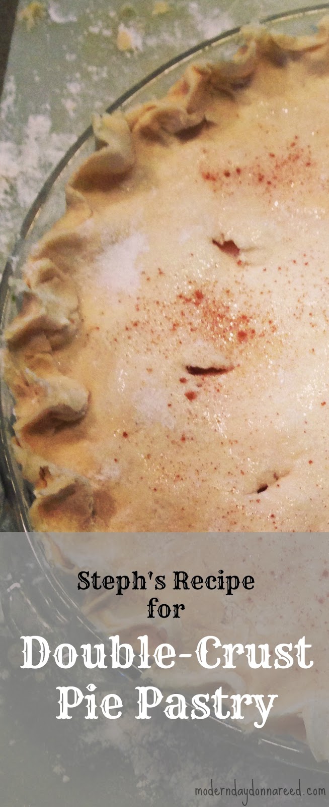 Steph's DoubleCrust Pie Pastry Recipe Confessions of a StayAtHome Mom