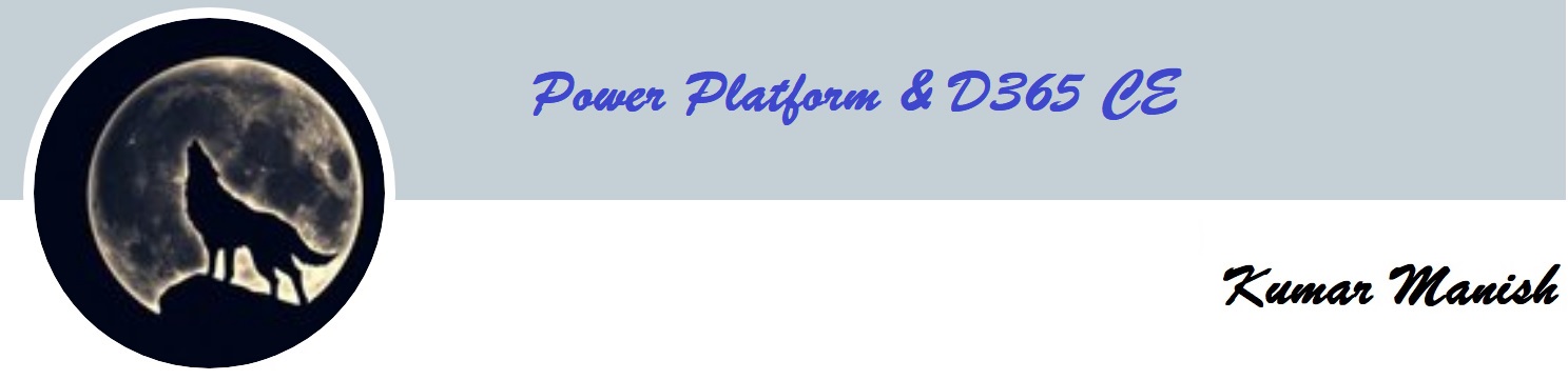 Power Platform , D365 CE &amp; Cloud