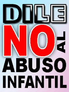 Dile NO al Abuso Infantil