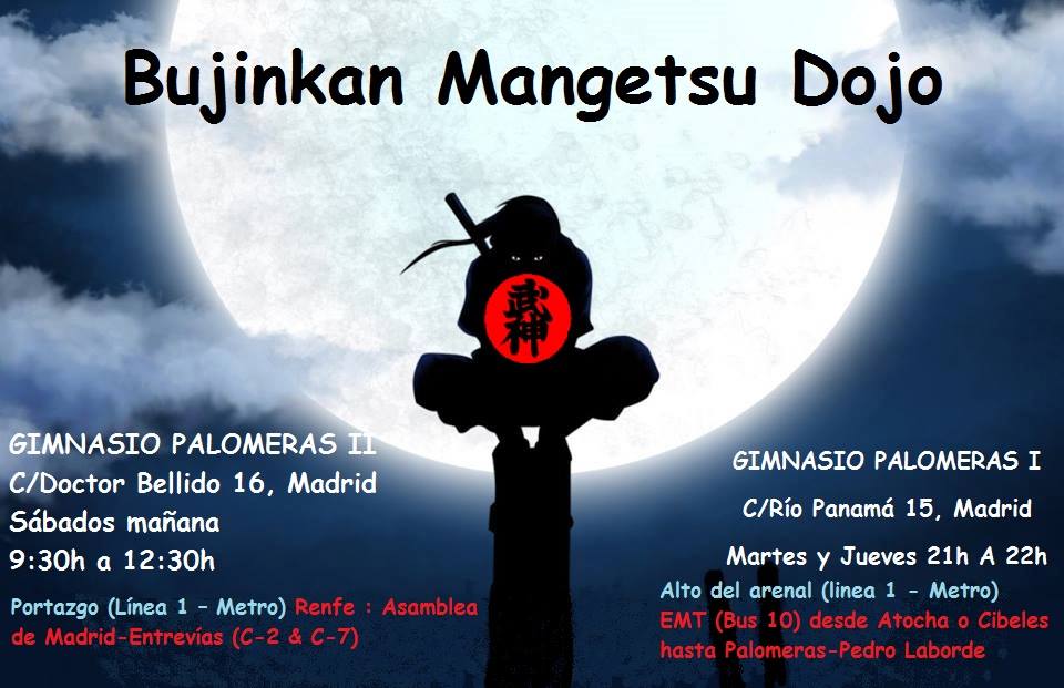 Bujinkan Mangetsu Dojo : 武神館 満月 道場