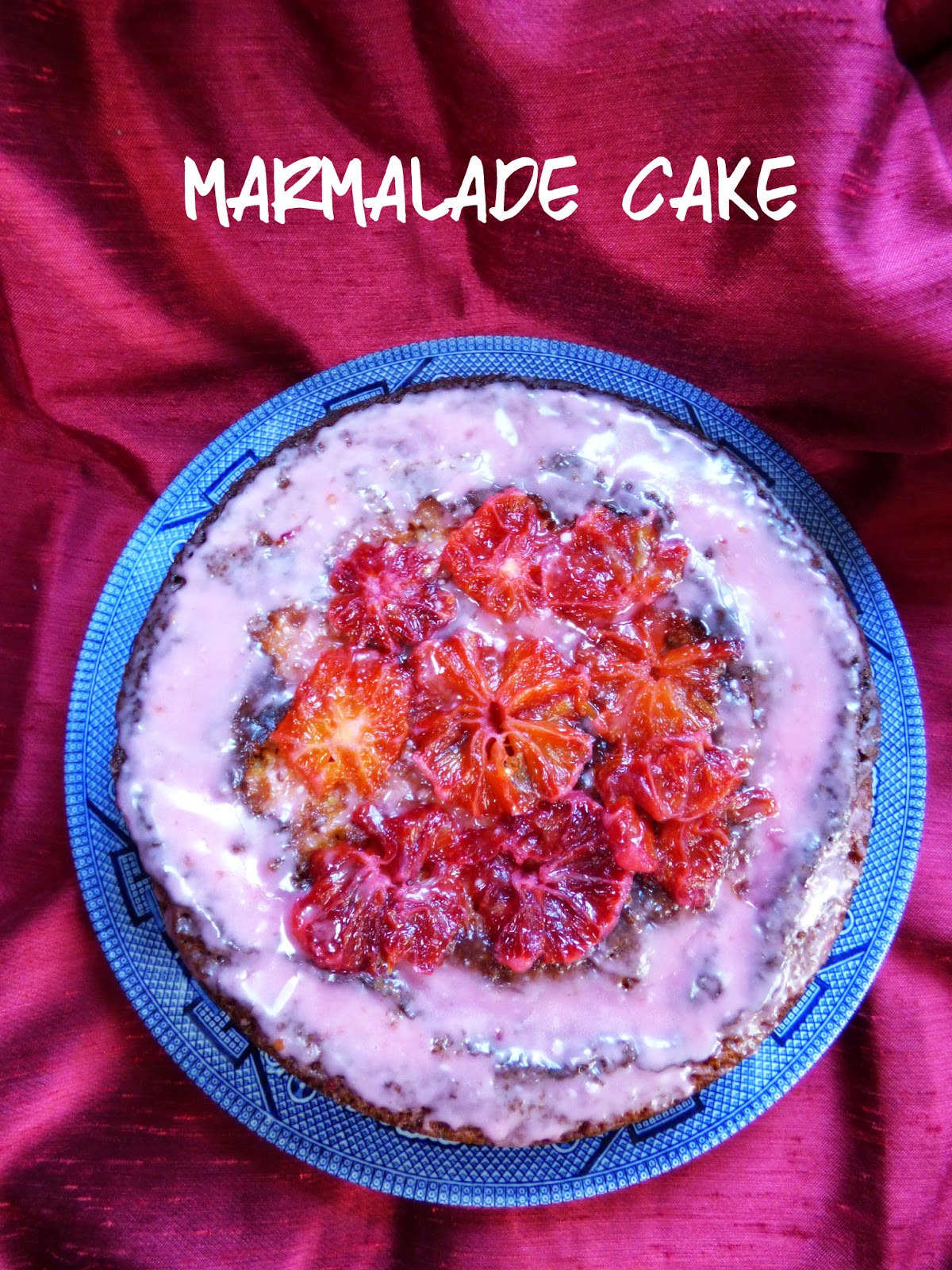 Chez Maximka Blood orange & marmalade cake for Burns Night