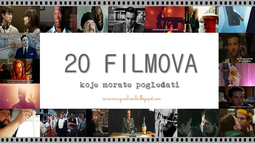 Sara S Magical World 20 Filmova Koje Morate Pogledati