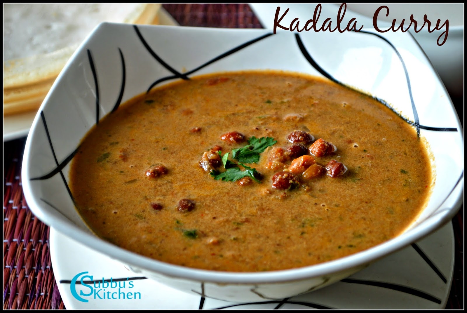 Kadala Curry Recipe Kerala Style Kadala Curry Recipe Kadala Curry