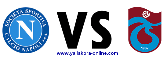 طرابزون سبور Vs نابولي طرابزون سبور Vs نابولي