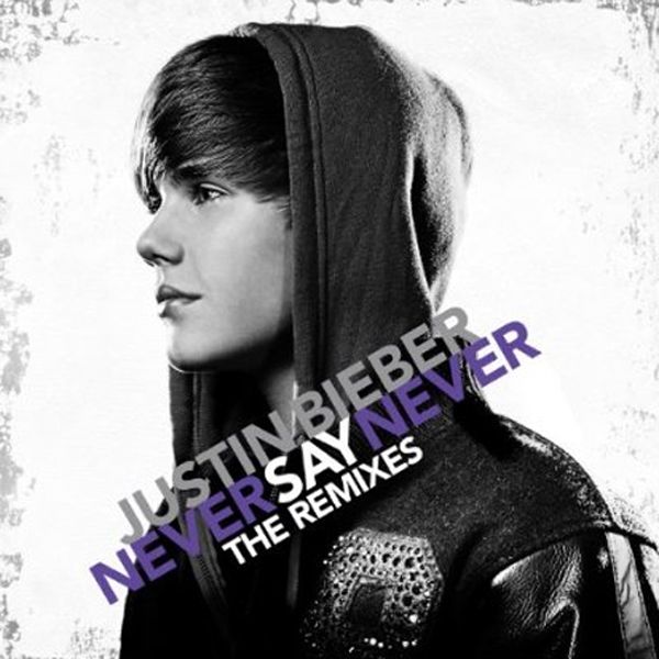 justin bieber quotes never say never. so well peter Justin+ieber+never+say+never+the+remixes+mediafire Hotfilefeb , its at mb http nzetvsxnptp mar Day gift from justin bieber justincrysis