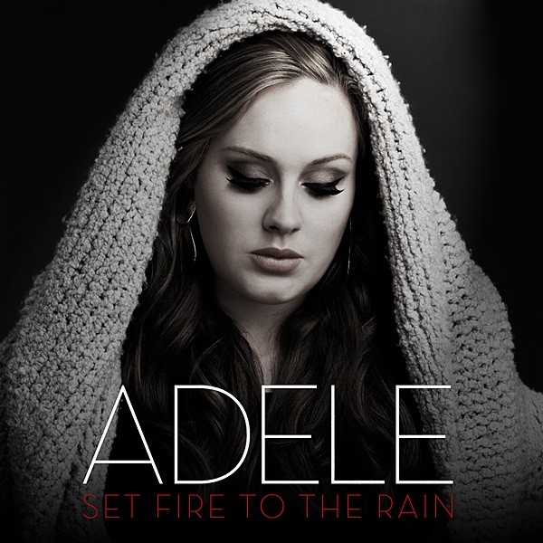 adele set fire to the rain