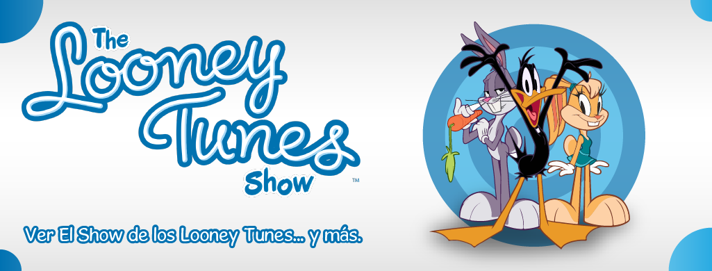 VER EL SHOW DE LOS LOONEY TUNES