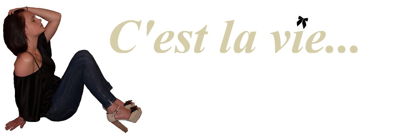 C'est la vie