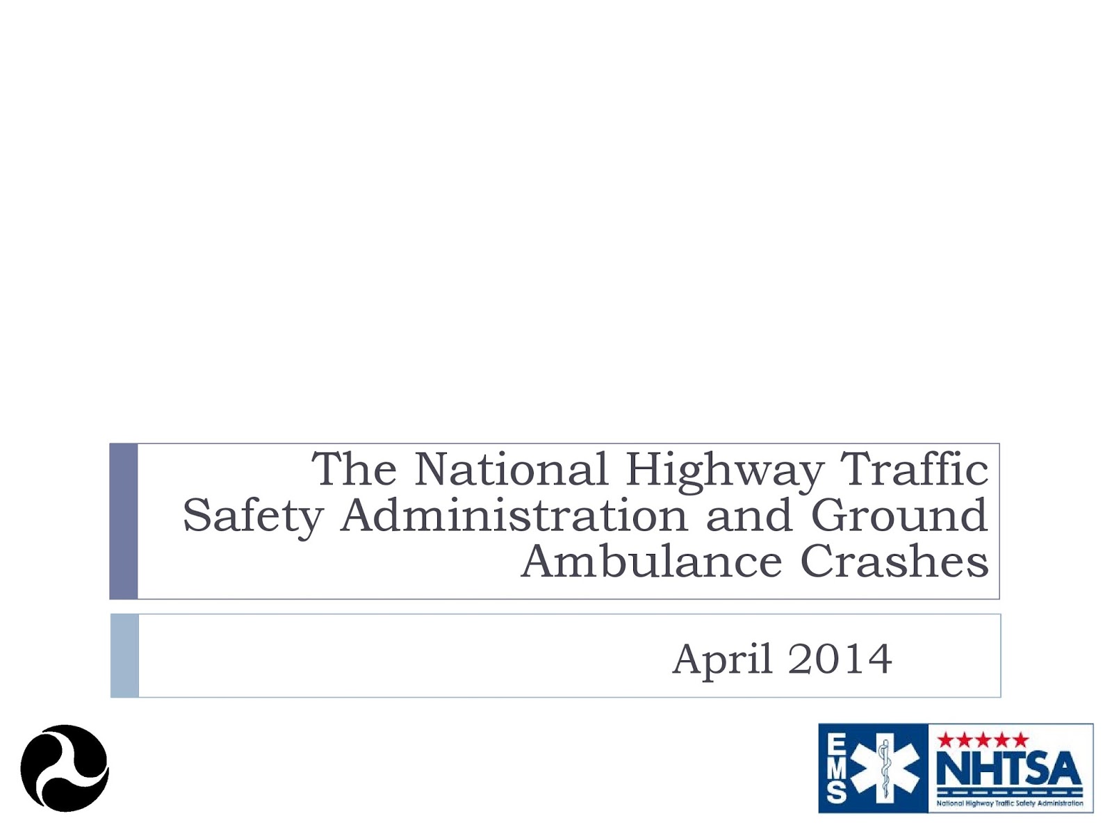 an overview of the national highway traffic safety administration regulations National highway traffic safety administration (nhtsa) summary of the pga process for filing the national highway traffic safety administration regulations a. an overview of the national highway traffic safety administration regulations National highway traffic safety administration (nhtsa) summary of the pga process for filing the national highway traffic safety administration regulations a.