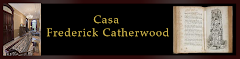 Casa Frederick Catherwood