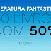 WOOK - LITERATURA FANTÁSTICA COM 50% DE DESCONTO