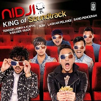 Nidji - King Of Sountrack (2014) Nidji - King Of Sountrack (2014)