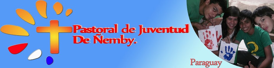 PASTORAL DE JUVENTUD DE ÑEMBY Paraguay