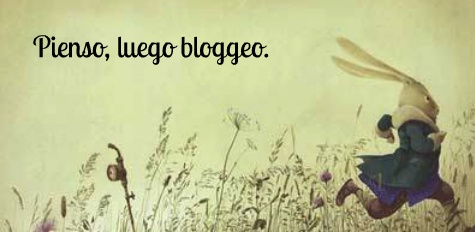 Pienso, luego bloggeo.