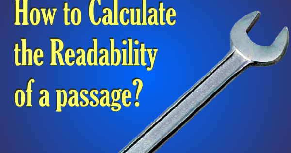 How To Calculate The Readability Of A Passage
