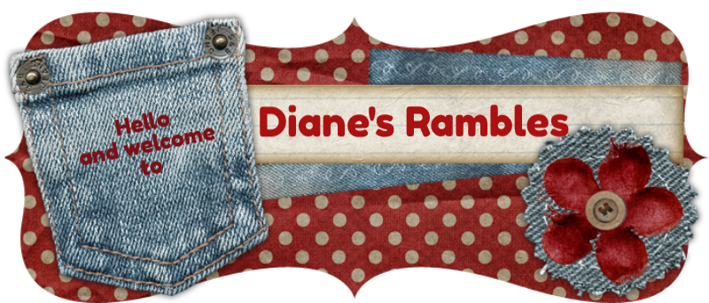 Dianes Rambles