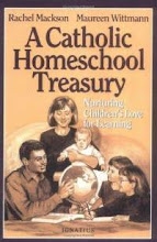A Catholic Homeschool Treasury
