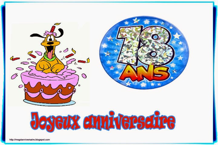 modele texte anniversaire 18 ans humour