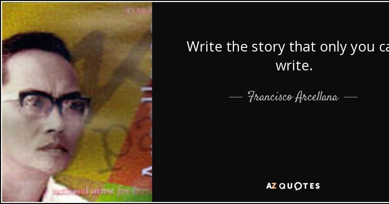 the truth behind everything 09 francisco arcellana francisco arcellana literary works