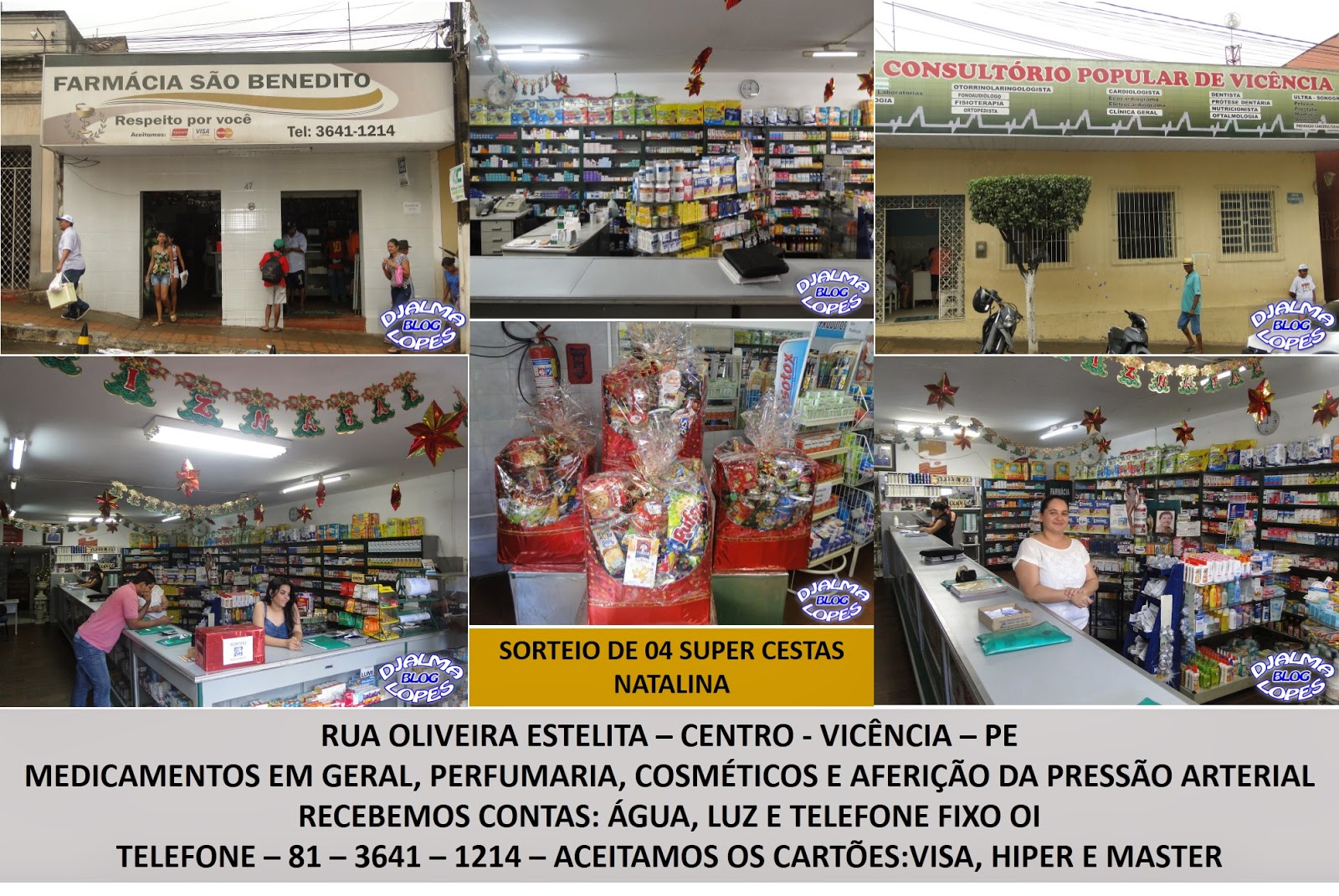 BLOG DJALMA LOPES: VICÊNCIA - FARMÁCIA SÃO BENEDITO E CONSULTÓRIO POPULAR