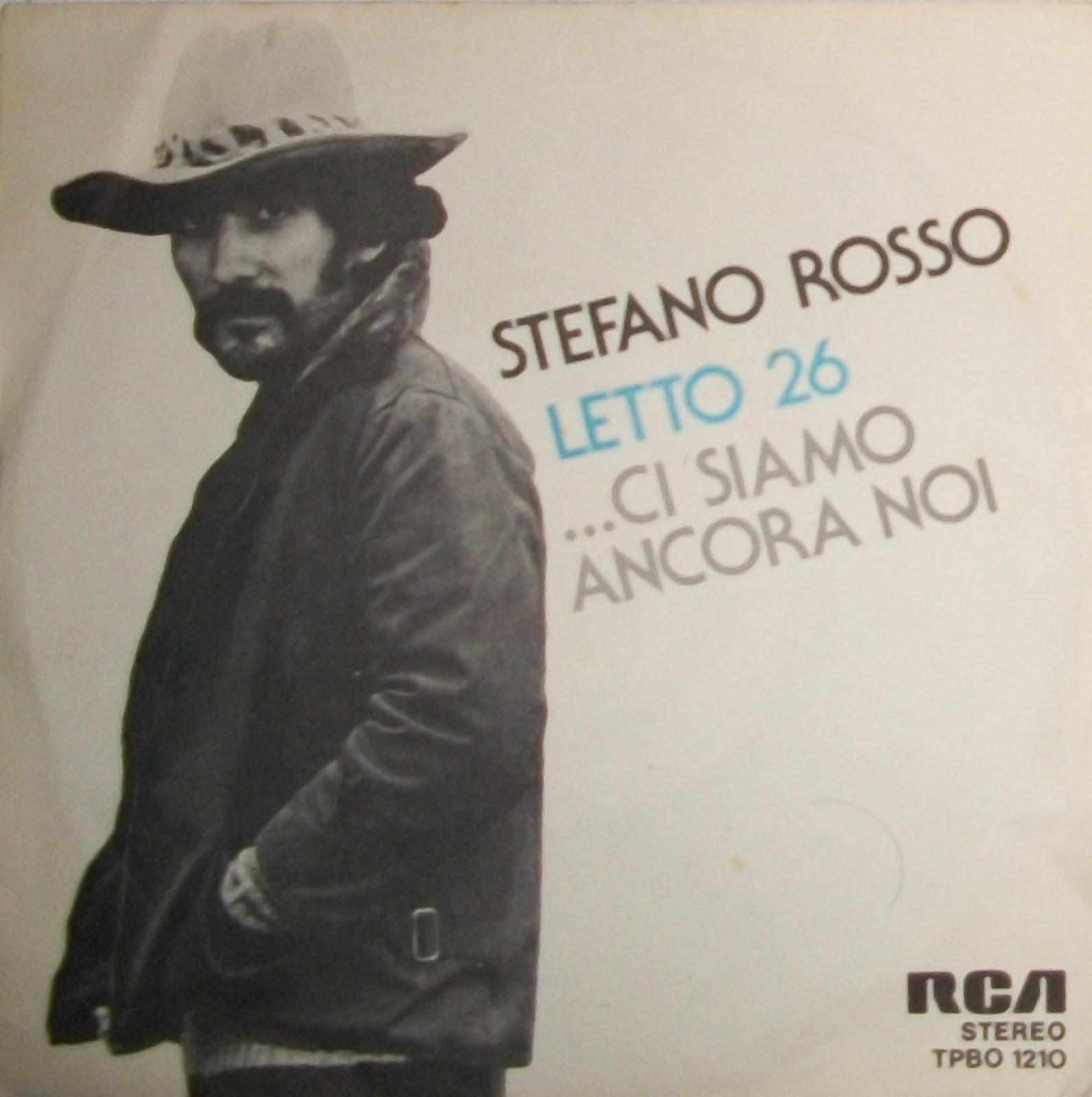 Le note di Euterpe: Stefano Rosso - Letto 26/ci siamo ancora noi (1976)