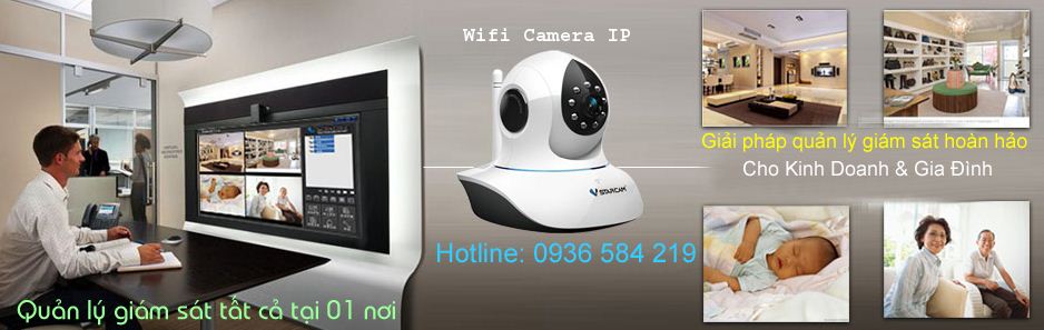 Wifi Camera IP - Giải pháp giám sát theo dõi hoàn hảo