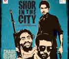 Watch Hindi Movie Shor In The City Online