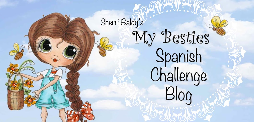 My Besties Spanish Challenge