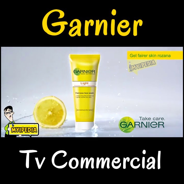 Garnier Light Fairness Face Wash TVC 2014 Myipedia TVC