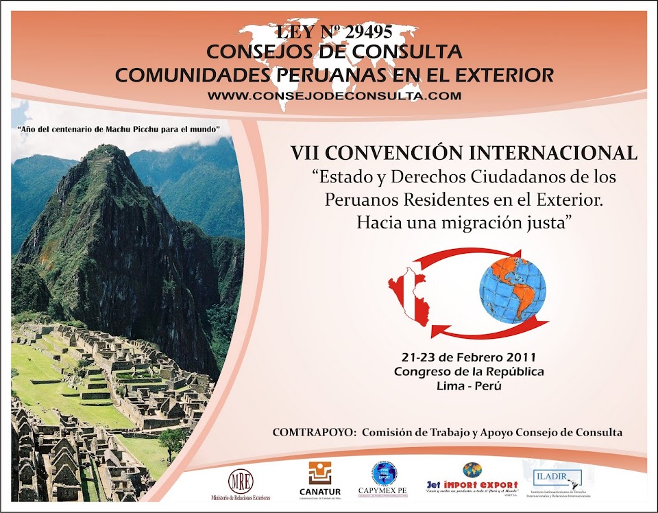 VII Convención de los Consejos de Consulta y de las Comunidades Peruana en el Exterior - 2011