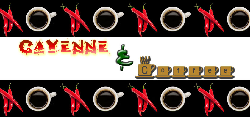 Cayenne and Coffee