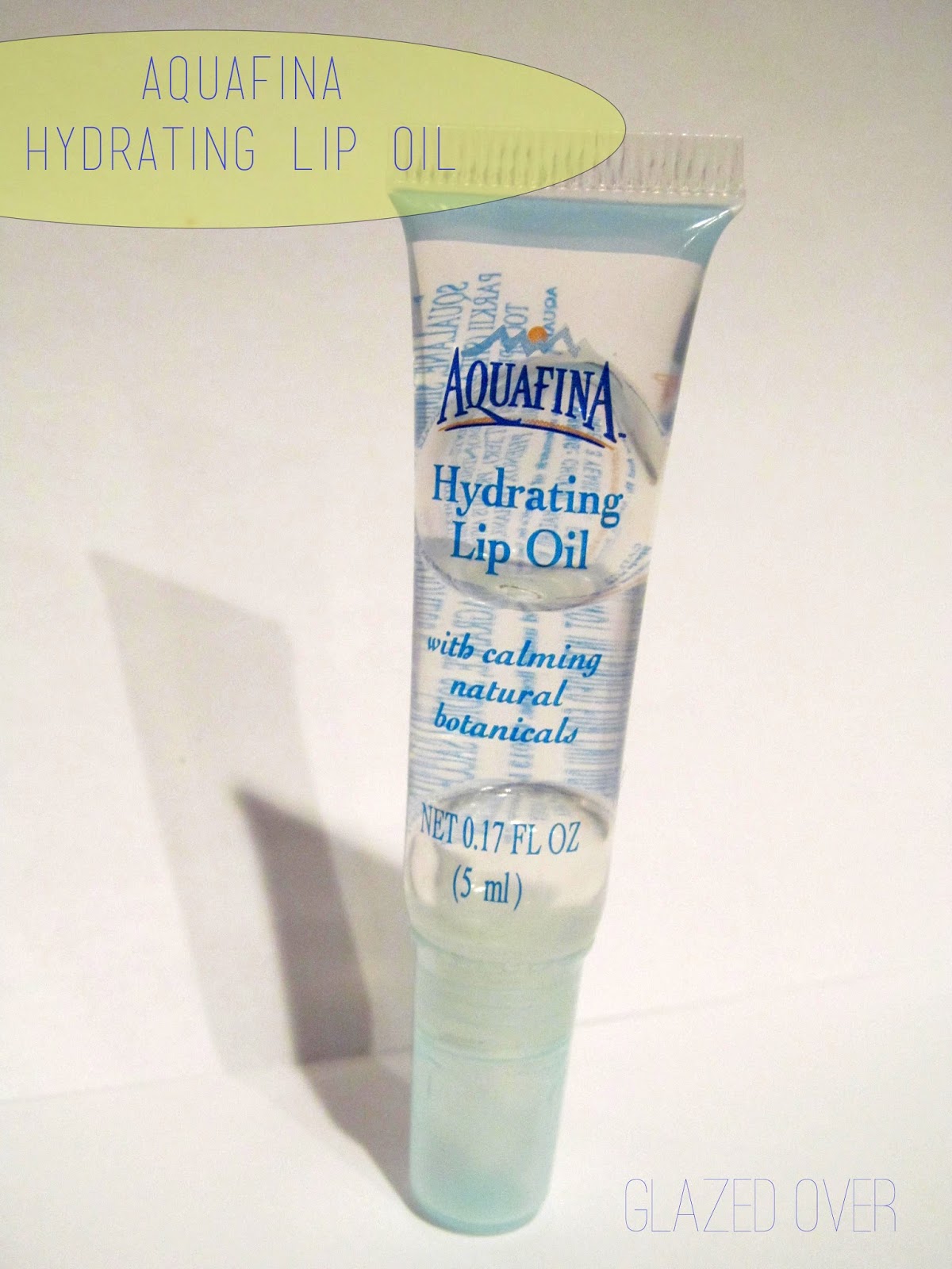 Glazed Over Beauty Aquafina Hydrating Lip Oil