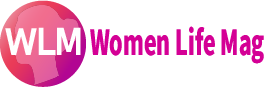 Women Life Magazine - Inspiring Women Every Day