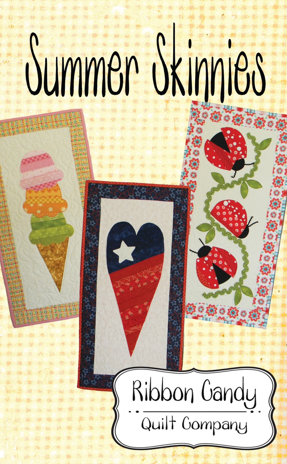 Ribbon Candy Quilt Company Seasonal Skinnies Patterns