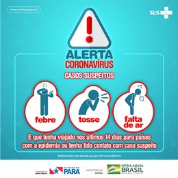 CORONAVÍRUS! Fique atento aos casos suspeitos!