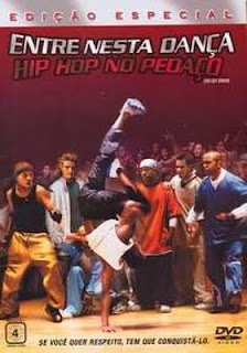 Filme Entre Nessa Dança: Hip Hop no Pedaço Dublado Entre.Nessa.Danca.Hip.Hop.no.Pedaco Download Entre Nessa Dança: Hip Hop no Pedaço DVDRip AVI + RMVB Dublado