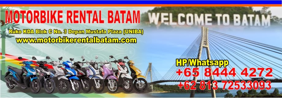 Motorbike Rental Batam Hp / whatsapp +62 813 725 33 093