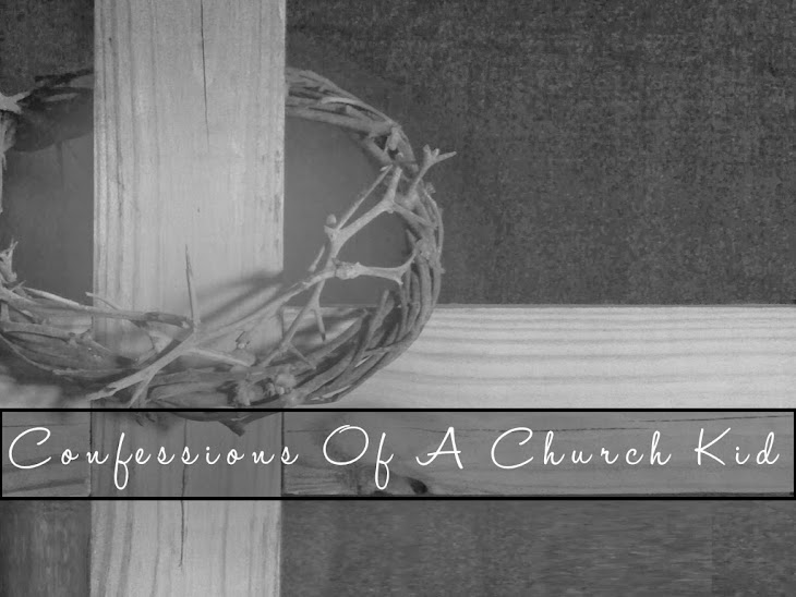 Confessions Of A Church Kid
